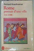 Rome, portrait d'une ville 312-1308 | 159461 | Krautheimer, Richard