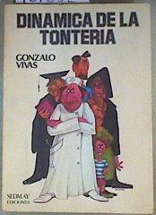 Dinámica de la tontería | 161652 | Vivas, Gonzalo