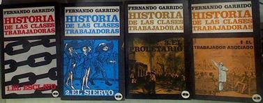 HISTORIA DE LAS CLASES TRABAJADORAS 4 vol. | 184114 | Fernando Garrido