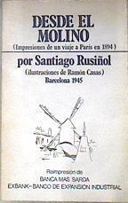 DESDE EL MOLINO. (Impresiones De Un Viaje a Paris En 1894) | 173963 | Santiago, Santiago/Ilustraciones, Ramon Casas