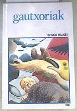 Gautxoriak | 170145 | Haugen, Tormod/Artola, Rosamiren