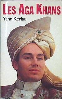 Les Aga Khans | 146528 | Kerlau, Yann