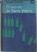 El secreto de Santa Vittoria | 173797 | Crichton, Robert