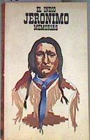 El Indio Jeronimo Memorias | 184438 | Recopiladas por, S M Barrett