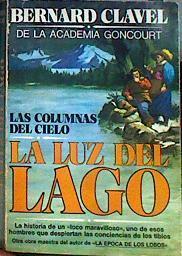 La Luz del lago | 185188 | Clavel, Bernard