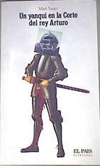 Un yanqui en la corte del rey Arturo | 169554 | Twain, Mark