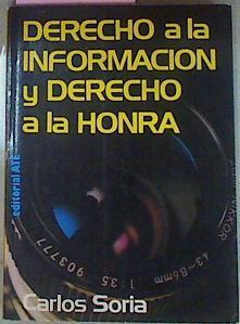 Derecho A La Información Y Derecho A La Honra. | 55760 | Soria Carlos