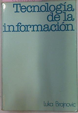 Tecnologia De La Informacion | 15966 | Brajnovic Luka