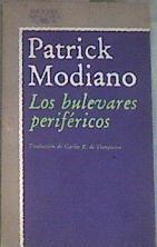 Los bulevares periféricos | 104130 | Modiano, Patrick