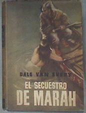 El secuestro de Marah | 178019 | Van Every, Dale