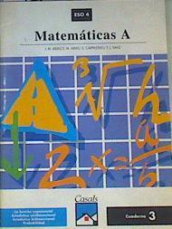 Matemáticas, 4º ESO, 2º ciclo, opción A. Cuaderno 3 | 163840 | Arias, José María