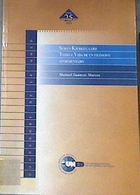 Sören Kierkegaard Tomo I Vida de un filósofo atormentado | 172388 | Suances Marcos, Manuel