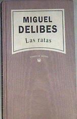 Las ratas | 100956 | Delibes, Miguel