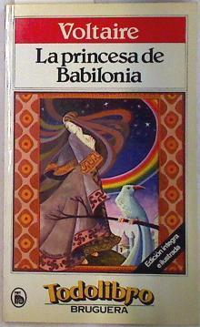 La Princesa de Babilonia | 71794 | Voltaire