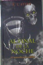 Al final de la noche: diez terroríficas pesadillas | 78431 | Stine, R. L.