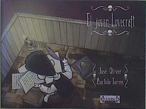 El joven Lovecraft 2 | 150080 | Torres Prats, Bartolo/Oliver Marroig, José