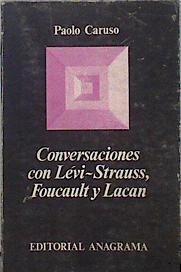 Conversaciones con Levi-Strauss, Foucault y Lacan | 144472 | Caruso, Paolo