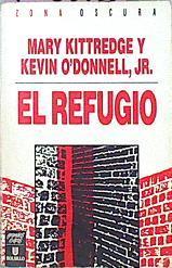 El Refugio | 47625 | Kittredge Mary/ O'donnell Kevi