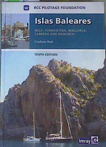 Islas Baleares Ibiza, Formentera, Mallorca, Cabrera and Menorca | 162778 | Graham Hutt
