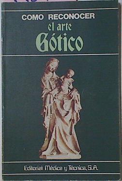 Como Reconocer El Arte Gotico | 11872 | Gozzoli Maria Cristina