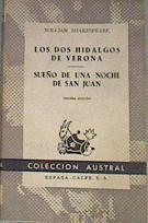 Los dos hidalgos de Verona  Sueño de una noche de San Juan 3 Edición | 168793 | William Shakespeare