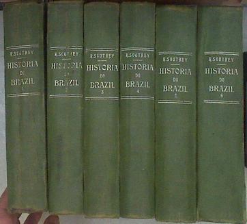 Historia do Brazil  6 Tomos | 179908 | Robert Southey/Dr. L. J. de Oliveira e Castro, Traduccida del ingles  por/Anotada  Conego Dr. I. C. Fernandes Pinheiro.