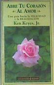 Abre Tu Corazon Al Amor | 18368 | Keyes Ken