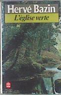 L'Eglise Verte | 173897 | Bazin, Herve