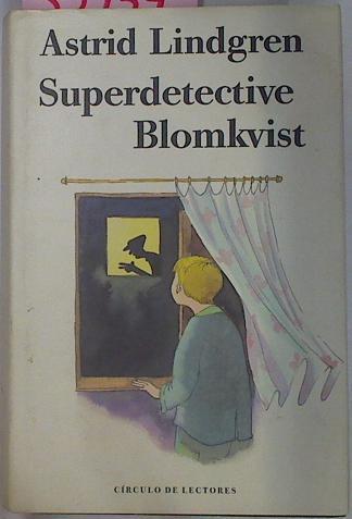 Superdetective Blomkvist | 35934 | Lindgren Astrid