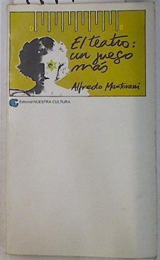 El Teatro, un juego más | 111749 | Mantovani, Alfredo