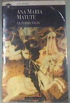 La torre vigía | 175527 | Matute, Ana María
