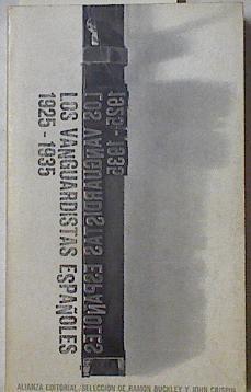 Los vanguardistas españoles (1925-1935) | 126403 | John Crispin, Ramon Buckley/Selección