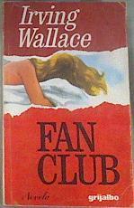 Fan Club | 176238 | Wallace, Irving