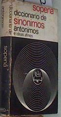 Diccionario de Sinónimos y antónimos e ideas afines | 176045 | Andrés Santamaría