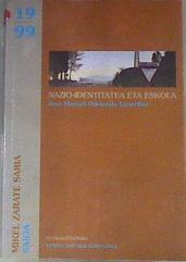 Nazio-identitatea eta eskola | 170258 | Odriozola Lizarribar, Joxe Manuel
