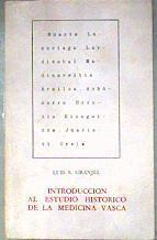 Introducción al estudio Histórico de la medicina vasca | 187290 | Granjel, Luis S.