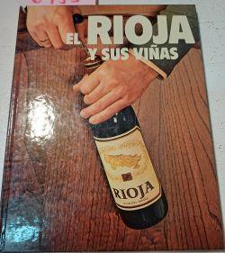 El Rioja Y Sus Viñas | 6955 | Garcia Santamaria P
