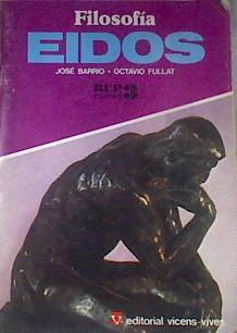Filosofía Eidos. 3º BUP | 86085 | Barrio, José/Fullat, Octavi