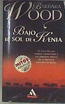 Bajo el sol de Kenya | 173277 | Wood, Barbara