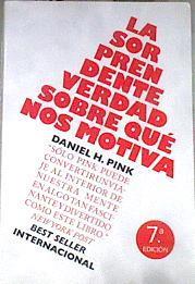 La sorprendente verdad sobre qué nos motiva | 179267 | Pink, Daniel H.