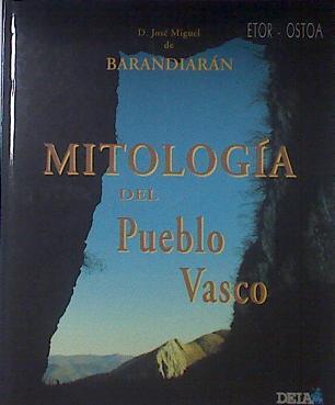 Mitología del pueblo vasco | 91804 | Barandiarán, José Miguel de