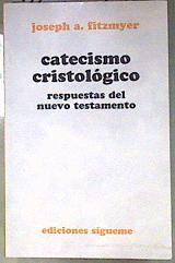 Catecismo cristológico del Nuevo Testamento | 186849 | Fitzmyer, Joseph A.
