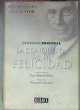 La Conquista De La Felicidad | 26396 | Russell Bertrand