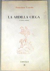 la Ardilla ciega | 175246 | Loredo Vilaseca, Francisco