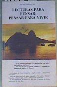 Lecturas para pensar, pensar para vivir | 105409 | Martínez, José Julio