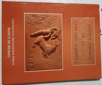 Toros Y Toreros En La Escultura Española | 62315 | Varios