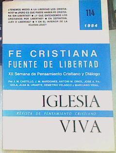 FE CRISTIANA, FUENTE DE LIBERTAD. XII Semana de Pensamiento Cristiano y Diálogo. | 155693 | VVAA