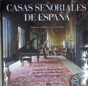 Casas señoriales de España | 179315 | Rúspoli, Enrique/Junquera, J. J.