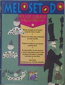 Melosetodo de los juegos de las cartas | 151505 | Ruiz, Celia
