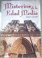 Misterios de la Edad Media | 172521 | Callejo, Jesús (1959- )